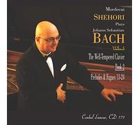 Mordecai Shehori Plays J.S. Bach, Vol. 4