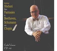 Mordecai Shehori - Shehori Plays Fantasies