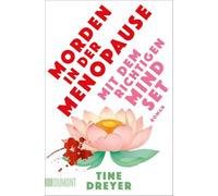 Morden in der Menopause mit dem richtigen Mindset: Roman