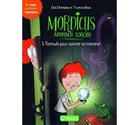 Mordicus, apprenti sorcier 3 - Formule pour coincer un menteur