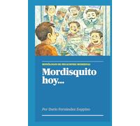 Mordisquito hoy: monólogos de negaciones modernas