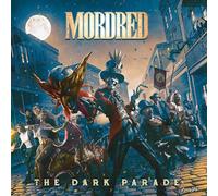 Mordred - The Dark Parade [Import]