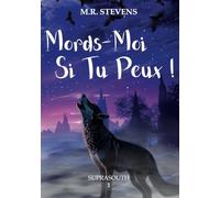 Mords-Moi Si Tu Peux !: SupraSouth - 1