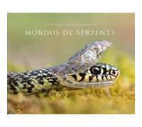 Mordus de serpents Xavier Bonnet (Auteur), Maxime Briola (Auteur)