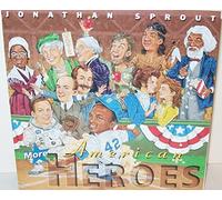 More American Heroes by Jonathan Sprout