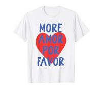 More Amor Por Favor Cœur rouge Citation d'amour espagnol mignonne T-Shirt