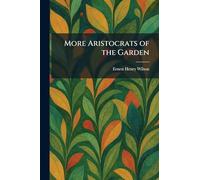 More Aristocrats of the Garden