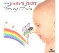 More Baby's First Fairy Tales