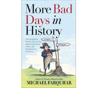 More Bad Days In History