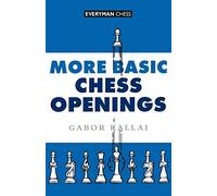 More Basic Chess Openings