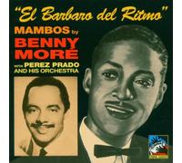 More, Benny & Perez Prado - El Barbaro Del Ritmo