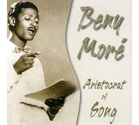 MORE,BENY - Aristocrat of Song