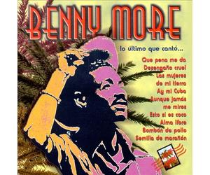 More, Beny - Lo Ultimo Que Canto