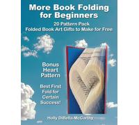 More Book Folding For Beginners