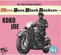 More Boss Black Rockers Vol 4/Koko Joe