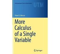 More Calculus Of A Single Variable