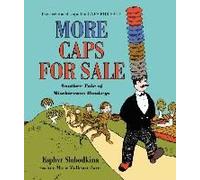 More Caps For Sale: Another Tale Of Mischievous Monkeys