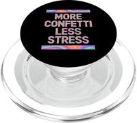 More Confetti Less Stress PopSockets PopGrip pour MagSafe