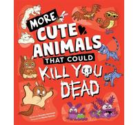 More Cute Animals That Could Kill You Dead - Brooke Hartman - Sourcebooks Explore - ebook (ePub) - Livre