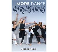 More Dance Improvisations