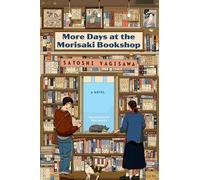 More Days at the Morisaki Bookshop: A Novel
