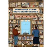 More days at the Morisaki bookshop Satoshi Yagisawa (Auteur)