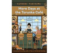 More Days at the Torunka Cafe: The Scent of Happiness