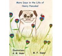 More Days in the Life of Henry Pancake!