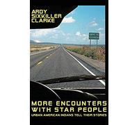 More Encounters With Star People