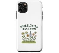 More Flowers, Less Lawn Save The Bees No Mow Pollinator Coque pour iPhone 11 Pro Max