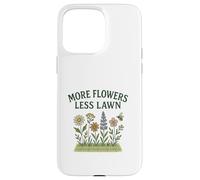 More Flowers, Less Lawn Save The Bees No Mow Pollinator Coque pour iPhone 15 Pro Max