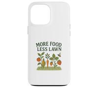 More Food Less Lawn Urban Farming No Mow Movement Coque pour iPhone 13 Pro Max