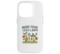 More Food Less Lawn Urban Farming No Mow Movement Coque pour iPhone 14 Pro