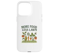 More Food Less Lawn Urban Farming No Mow Movement Coque pour iPhone 15 Pro Max