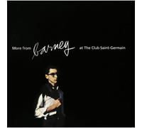 More from Barney at The Club St Germain [Import]