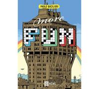 More Fun - Paolo Bacilieri - Ici Meme - broché - Bande dessinée