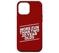 More Fun Than Two 20 Year 40 Funny 40th Birthday Party Humour Coque pour iPhone 12 Pro Max
