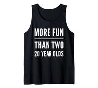 More Fun Than Two 20 Year 40 Funny 40th Birthday Party Humour Débardeur