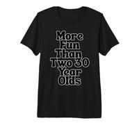 More Fun Than Two 30 Years Olds Gag Sarcastic 60 Years Old T-Shirt Haut de Gamme