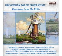 Guild – Golden Age Of Light Music: More Gems From The 1930s