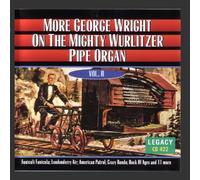 More George Wright on the Mighty Wurlitzer Pipe Organ, volume 2 by Bescol, Ltd.