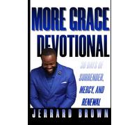 More Grace: 30 Days of Surrender, Mercy, and Renewal