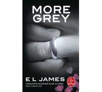 More Grey - Cinquante Nuances Plus Claires Par Christian