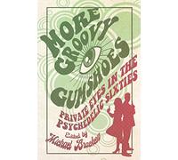 More Groovy Gumshoes: Private Eyes in the Psychedelic Sixties