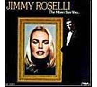 Roselli, Jimmy - More I See You