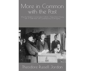 More in Common with the Past: Why the Modern Conservative Catholic Aligns More Closely with Al Smith than with Contemporary GOP Figures