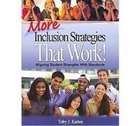 More Inclusion Strategies That Work! Toby Karten (Auteur)