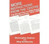 More 'Instructions from the Centre' Christopher M. Andrew (Auteur)