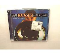 More Jazz after Dark (Compilation, 2003, Sony) - Ella Fitzgerald, Nina Simone, Grover Washington, Aretha Franklin, Miles Davis, Dave Brubeck..
