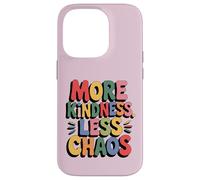 More Kindness Less Chaos Kids Boys Positive Saying Be Kind Coque pour iPhone 14 Pro